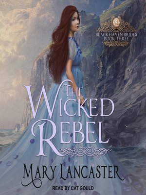 cover image of The Wicked Rebel